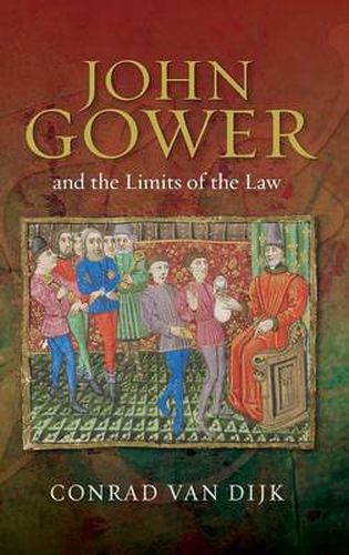 John Gower and the Limits of the Law