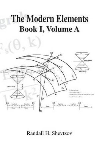 The Modern Elements Book I Volume a