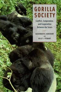 Cover image for Gorilla Society: Conflict, Compromise and Cooperation Between the Sexes