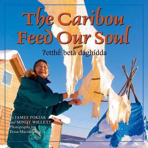 Cover image for Caribou Feed Our Soul: Aeetthen Bet'a Daghidda