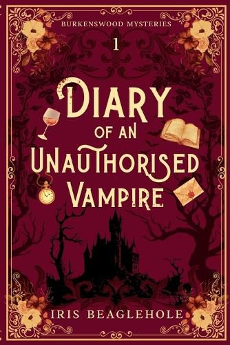 Cover image for Diary of an Unauthorised Vampire