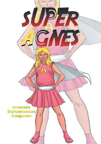 Cover image for Super Agnes