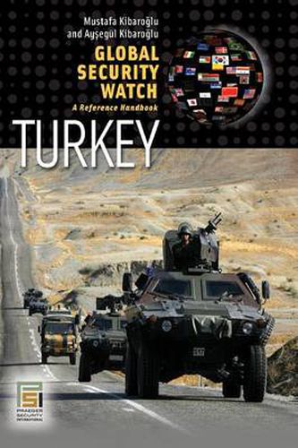 Cover image for Global Security Watch-Turkey: A Reference Handbook