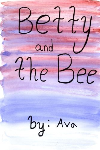 Cover image for Betty and the Bee