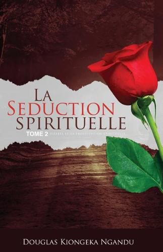 La Seduction Spirituelle 2: Jezabel et la prostitution spirituelle
