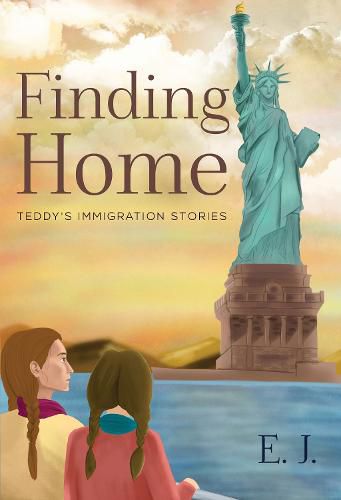 Cover image for Finding Home - Teddy's Immigration Stories