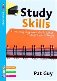 Cover image for Study Skills: A Teaching Programme for Students in Schools and Colleges