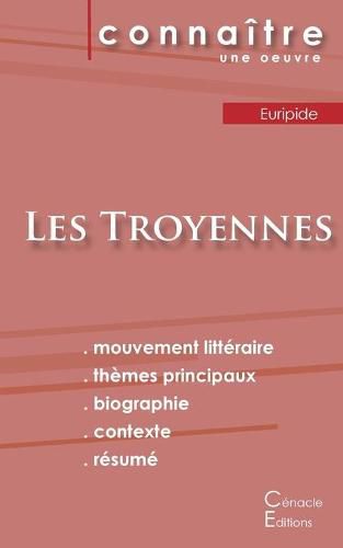 Cover image for Fiche de lecture Les Troyennes de Euripide (Analyse litteraire de reference et resume complet)