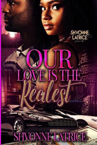 Cover image for Our Love is the Realest