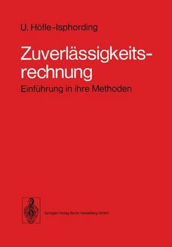 Cover image for Zuverlassigkeitsrechnung: Einfuhrung in ihre Methoden