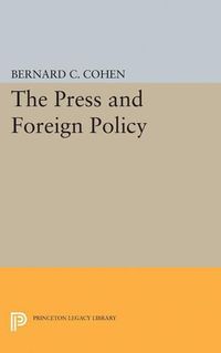 Cover image for Press and Foreign Policy