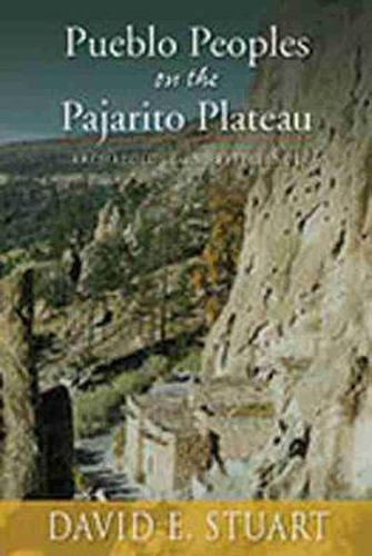 Peublo Peoples On the Pajarito Plateau
