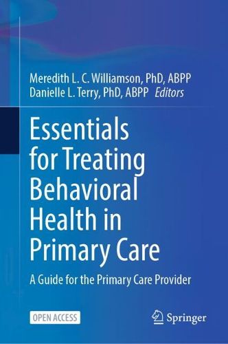 Cover image for Essentials for Treating Behavioral Health in Primary Care