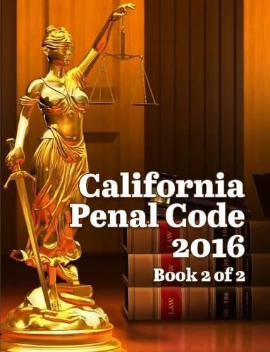 Cover image for California Penal Code 2016 Book 2 of 2
