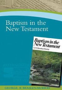 Cover image for Baptism in the New Testament