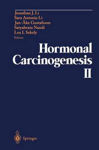 Cover image for Hormonal Carcinogenesis II: Proceedings of the Second International Symposium