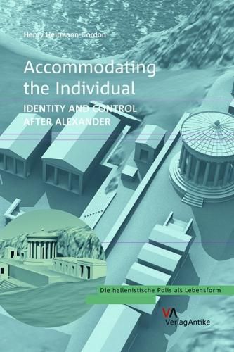 Cover image for Accommodating the Individual: Identity and Control after Alexander