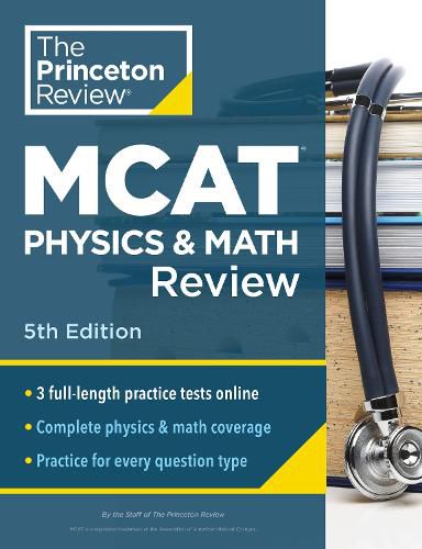 Cover image for Princeton Review MCAT Physics and Math Review, 5th Edition
