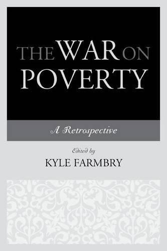 Cover image for The War on Poverty: A Retrospective