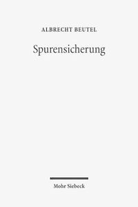 Cover image for Spurensicherung: Studien zur Identitatsgeschichte des Protestantismus