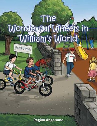 Cover image for The Wonderful Wheels in William's World