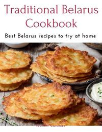 Cover image for Traditional Belarus Cookbook