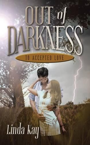 Cover image for Out of Darkness to Accepted Love