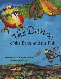 Cover image for The Dance of the Eagle and the Fish