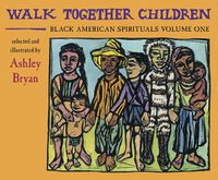 Cover image for Walk Together Children, Black American Spirituals, Volume One