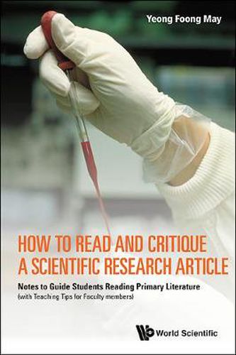 Cover image for How To Read And Critique A Scientific Research Article: Notes To Guide Students Reading Primary Literature (With Teaching Tips For Faculty Members)