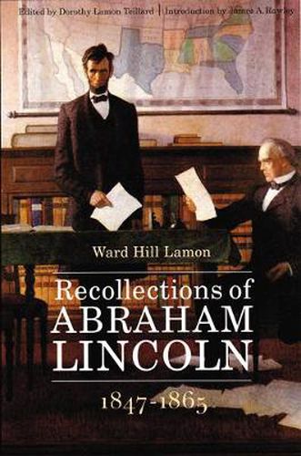 Cover image for Recollections of Abraham Lincoln, 1847-1865