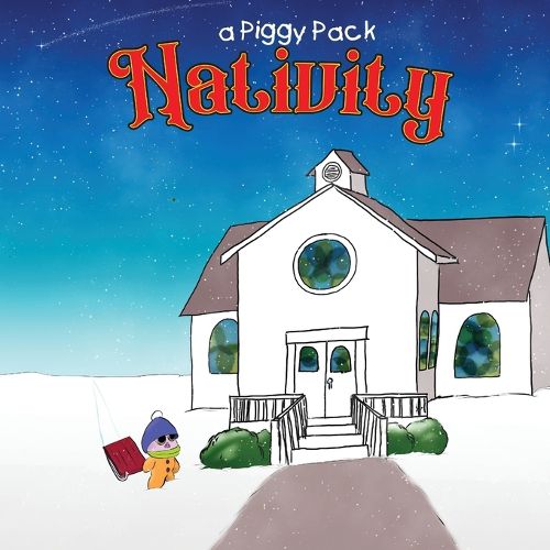 Cover image for A Piggy Pack Nativity