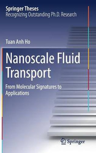 Cover image for Nanoscale Fluid Transport: From Molecular Signatures to Applications