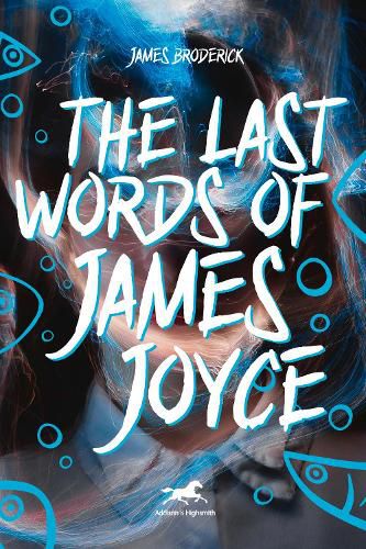 Cover image for Last Words of James Joyce