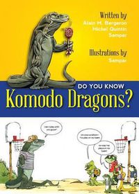 Cover image for Do You Know Komodo Dragons?