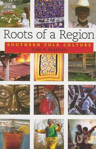 Roots of a Region: Southern Folk Culture