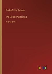 Cover image for The Double Widowing