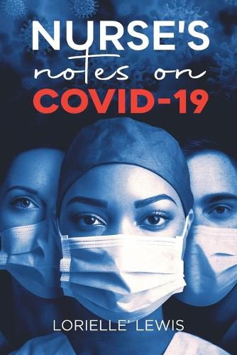 Cover image for Nurse's Notes on COVID-19