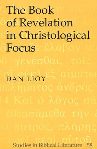 Cover image for The Book of Revelation in Christological Focus