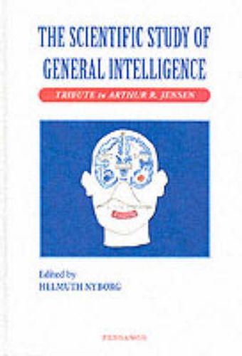 Cover image for The Scientific Study of General Intelligence: Tribute to Arthur Jensen