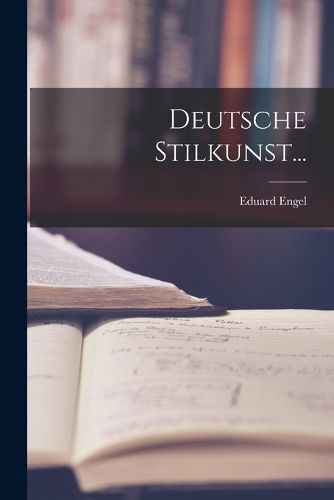 Cover image for Deutsche Stilkunst...