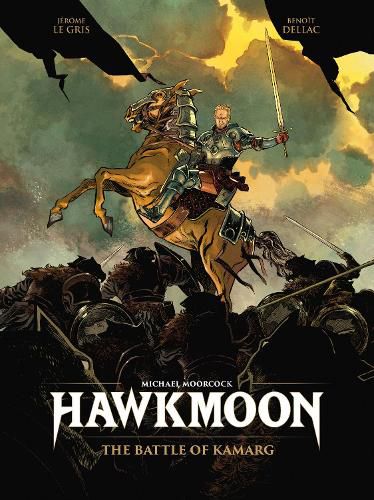 Cover image for Hawkmoon: The Battle of Kamarg