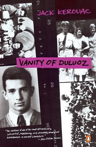 Cover image for Vanity of Duluoz: An Adventurous Education,1935-46