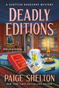 Cover image for Deadly Editions: A Scottish Bookshop Mystery