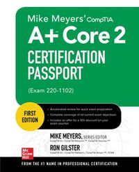 Cover image for Mike Meyers' CompTIA A+ Core 2 Certification Passport (Exam 220-1102)