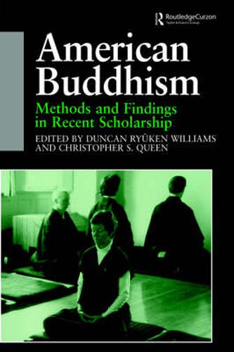 Cover image for American Buddhism: Methods and Findings in Recent Scholarship