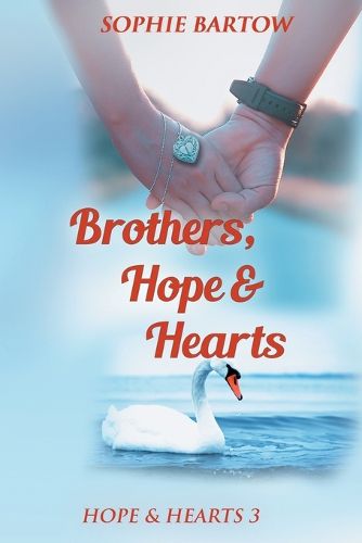 Cover image for Brothers, Hope & Hearts