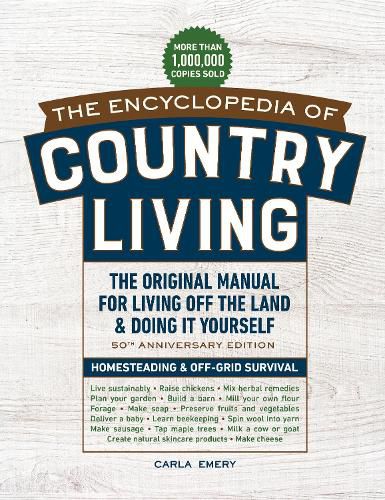 Cover image for The Encyclopedia of Country Living, 50th Anniversary Edition