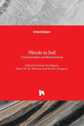 Cover image for Metals in Soil: Contamination and Remediation