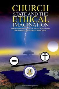 Cover image for Church, State & t h e E t h i c a l Imagination